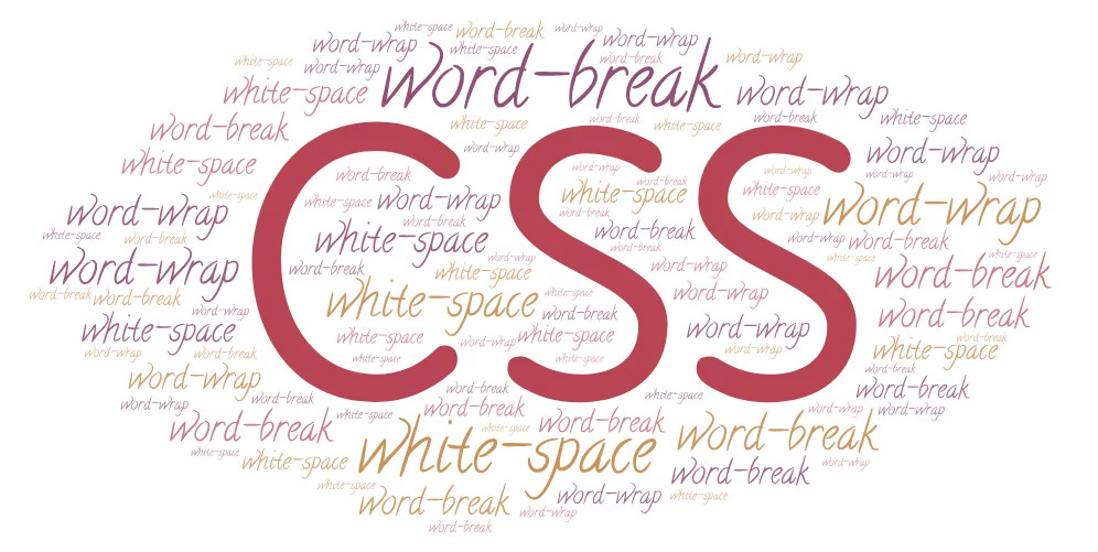 word-break、word-wrap、white-space究竟是什么